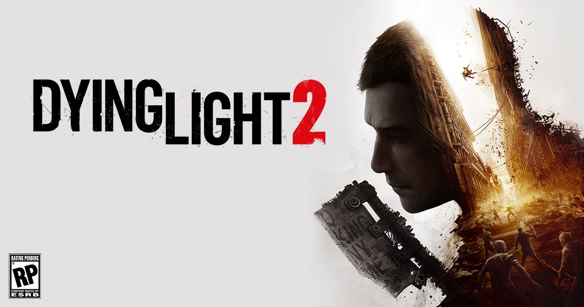 Techland Resmi Umumkan Peluncuran Dying Light 2, Simak Gameplaynya!
